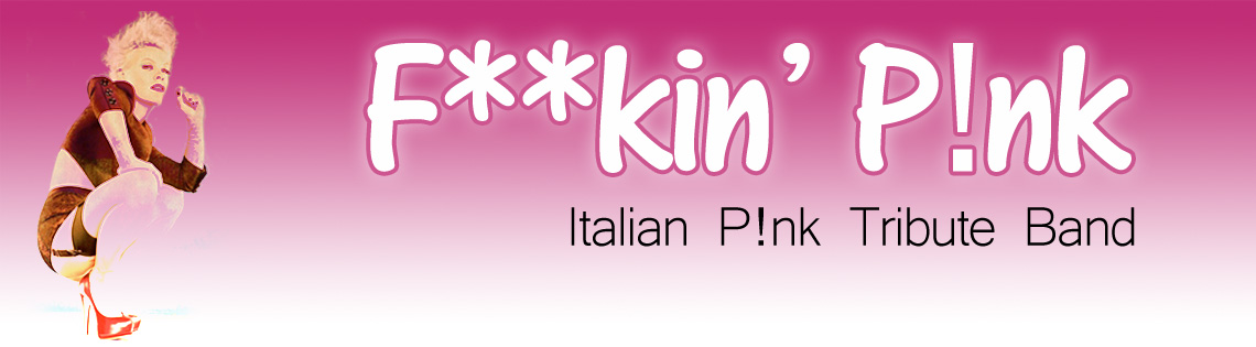 fuckin pink italian pink tribute band